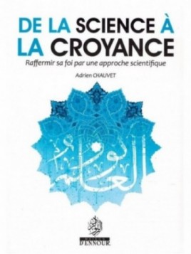 De la science à la croyance...