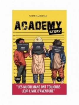 Academy Story - tome 4 -...