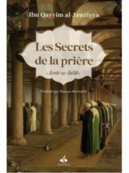 Les secrets de la prière -...