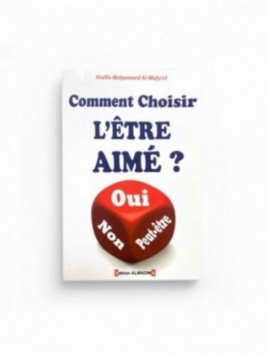 Comment choisir l'être aimé...