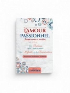 L'amour passionnel :...