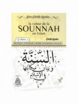 La valeure de la sounnah en...