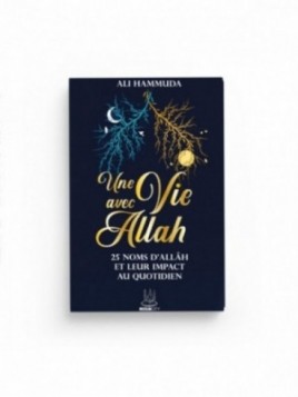 Une vie avec Allah – 25...