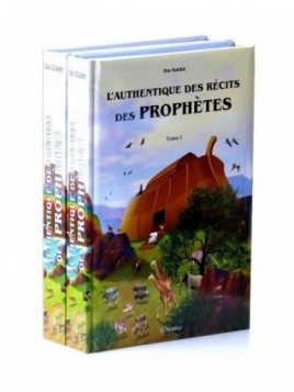 L'authentique des récits des prophètes (Histoires illustrées) - 2 tomes