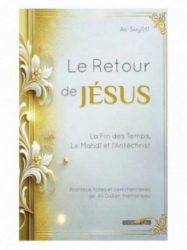 Le retour de Jésus –...