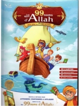 99 Noms d'Allah pour aller au Paradis