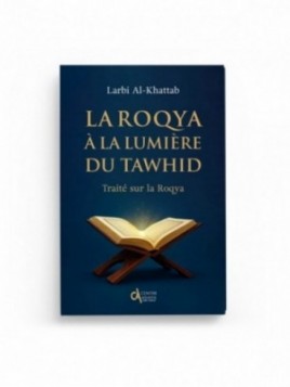 La roqya à la lumière du...